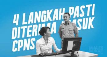 4 Langkah Pasti Bisa Masuk PNS [Baca Tuntas]