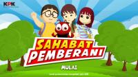 CEGAH KORUPSI: KPK Luncurkan Film Animasi â€œSahabat Pemberani Season IIâ€