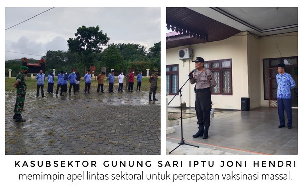 Percepatan Vaksinasi Massal, Kasubsektor Gunung Sari Gelar Apel Lintas Sektor 