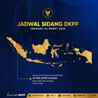 Ikut Tes PPPK Saat Pilpres, DKPP Akan Sidangkan Ketua KPU Kampar