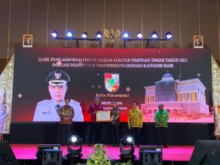 Pemko Pekanbaru Raih Anugerah Kualitas Pengisian Jabatan Pimpinan Tinggi Pratama dari KASN