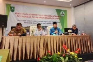 Bangun 2 Sekat Kanal, DLHK Riau Verifikasi Administrasi SPJ
