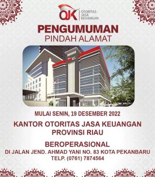 Tingkatkan Pelayanan, OJK Riau Tempati Kantor Baru di Jalan Ahmad Yani Pekanbaru
