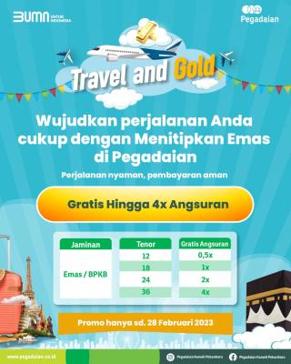 Ayo Libur Asyik Ala Pegadaian Travel and Gold
