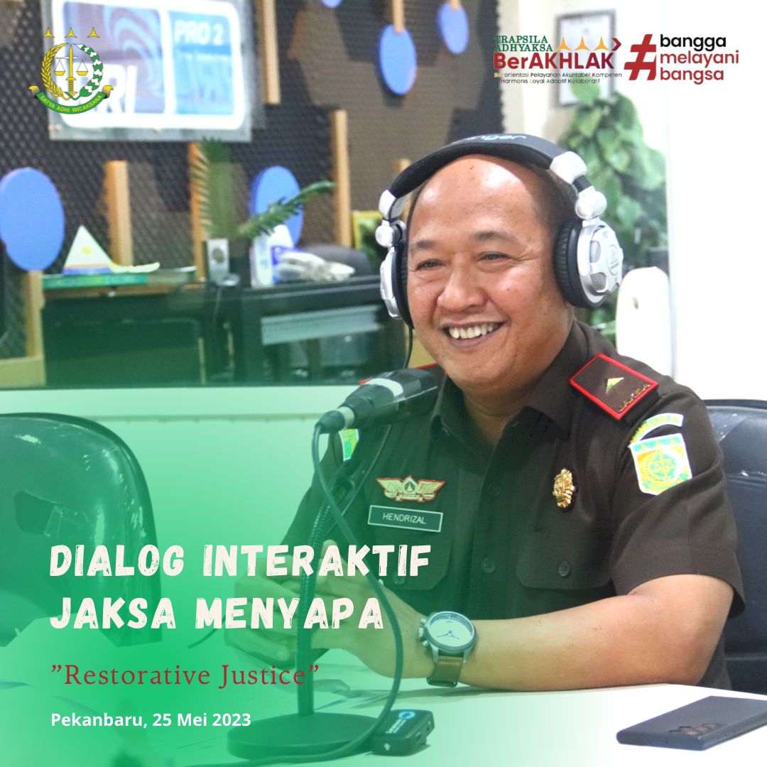 Dialog Interaktif Jaksa Menyapa di RRI,Â Wakajati Riau Menjadi Narsum