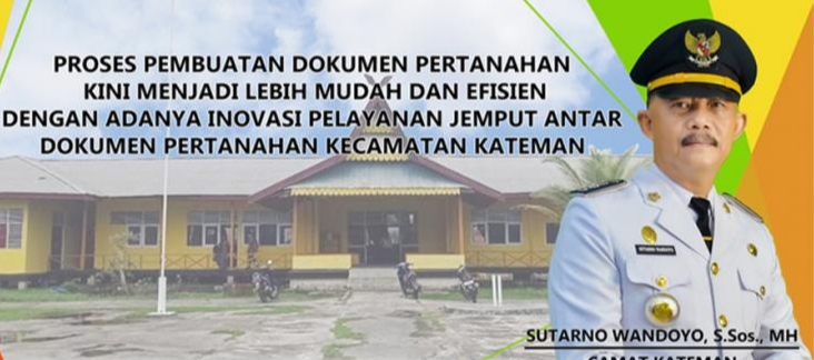 Permudah Urusan Dokumen Pertanahan, Pemerintah Kecamatan Luncurkan Inovasi