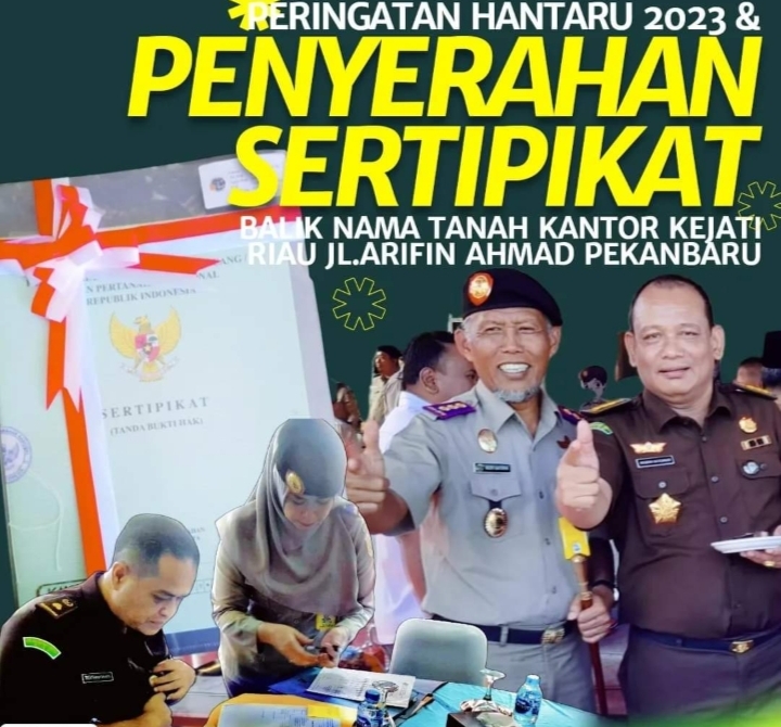 Asbin Kejati Riau pada HUT Hantaru Menerima Sertipikat Tanah Kantor Kejaksaan Tinggi RiauÂ