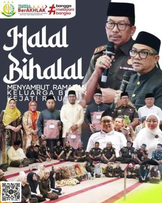 Keluarga Besar Kejaksaan Tinggi Riau Gelar Halal Bihalal dalam Rangka Sambut Ramadan 1445Â 