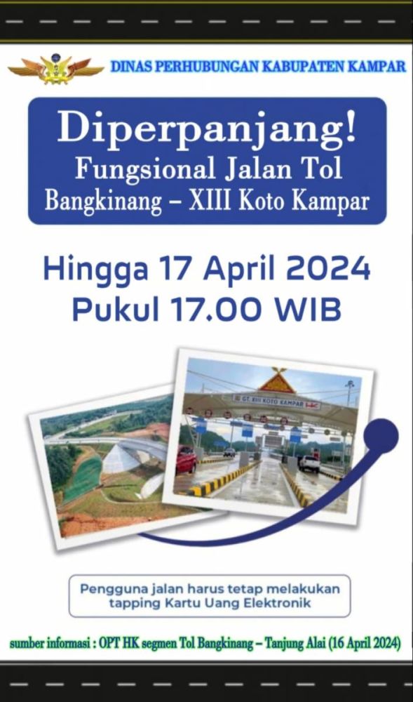 Tol Bangkinang-XIII Koto Kampar Diperpanjang Fungsionalnya