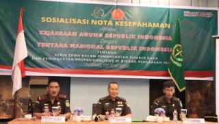 Nota Kesepahaman Kejaksaan RI - TNI Terkait Kerjasama dalam Peningkatan Penegakan Hukum,