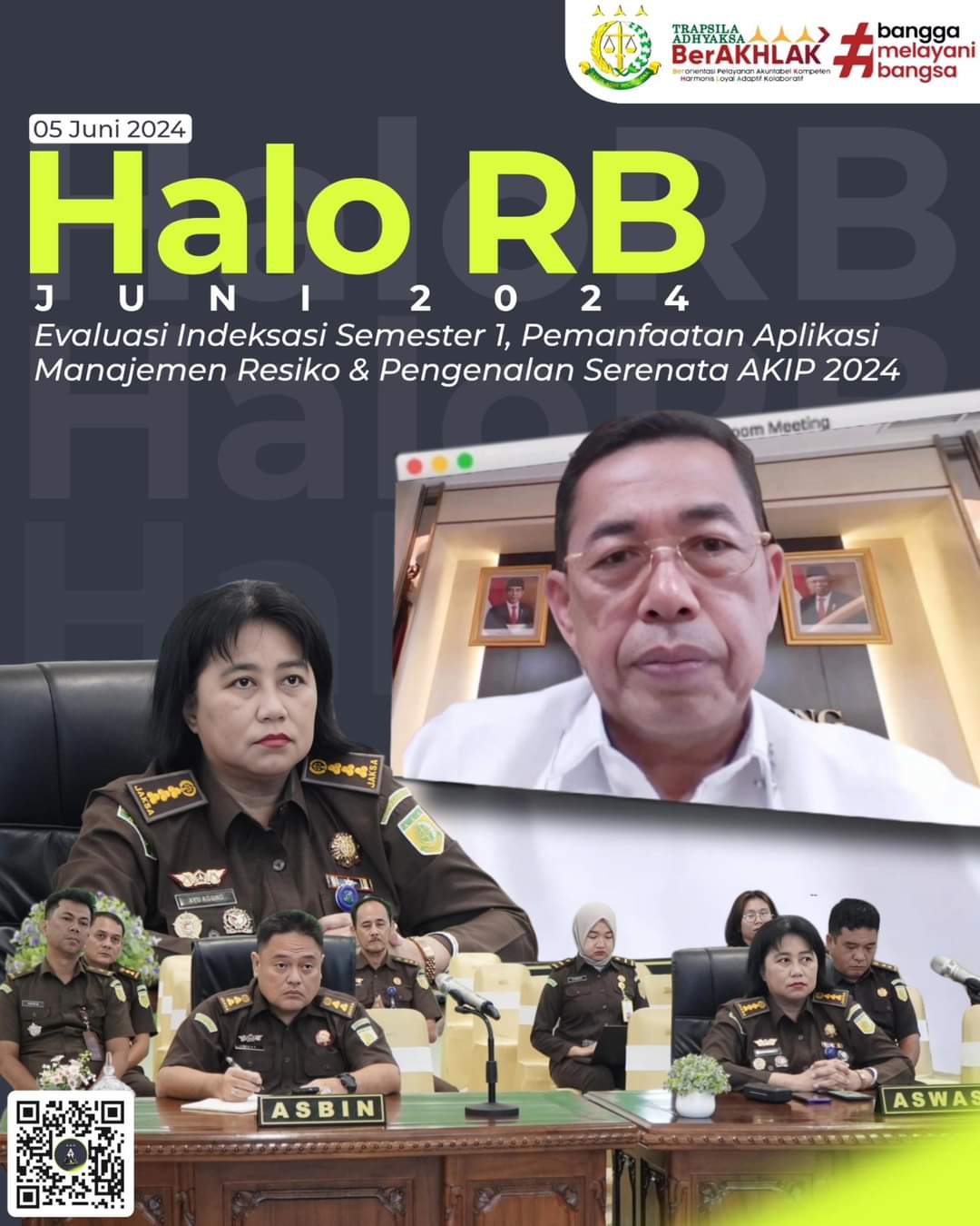 Aswas dan Plh Asbin Kejati Riau Mengikuti Halo RB Juni 2024 bersama Wakil Jaksa Agung Dr. SunartaÂ