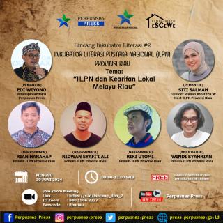 Perpusnas Press dan Rumah Kreatif eSCeWe kembali Gelar Bincang Inkubator Literasi #2