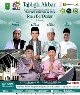 Sempena HUT ke-67 Riau, Pemprov Gelar Tabliq Akbar Bersama UAS dan Ustaz Dasâ€™ad Latif