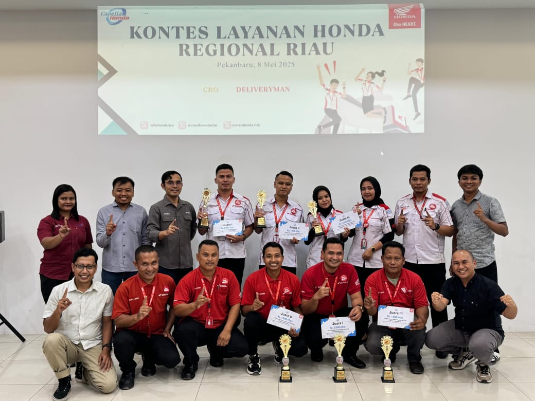 Capella Honda Gelar Kontes Layanan Honda Regional Riau, "Lebih Dekat Lebih Hangat"