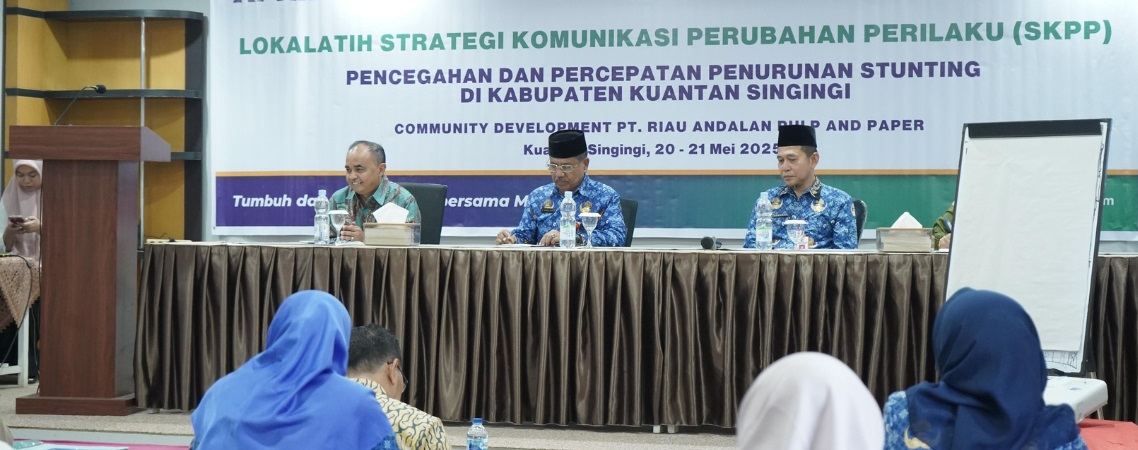 Pemkab Kuansing dan PT RAPP Gelar Lokalatih Strategi Komunikasi Perubahan Perilaku
