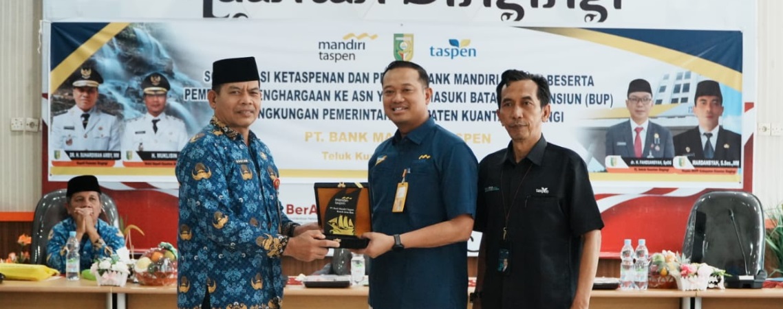 Bank Mandiri Taspen dan BKPP Kuansing Gelar Sosialisasi Bagi ASN Menjelang Pensiun