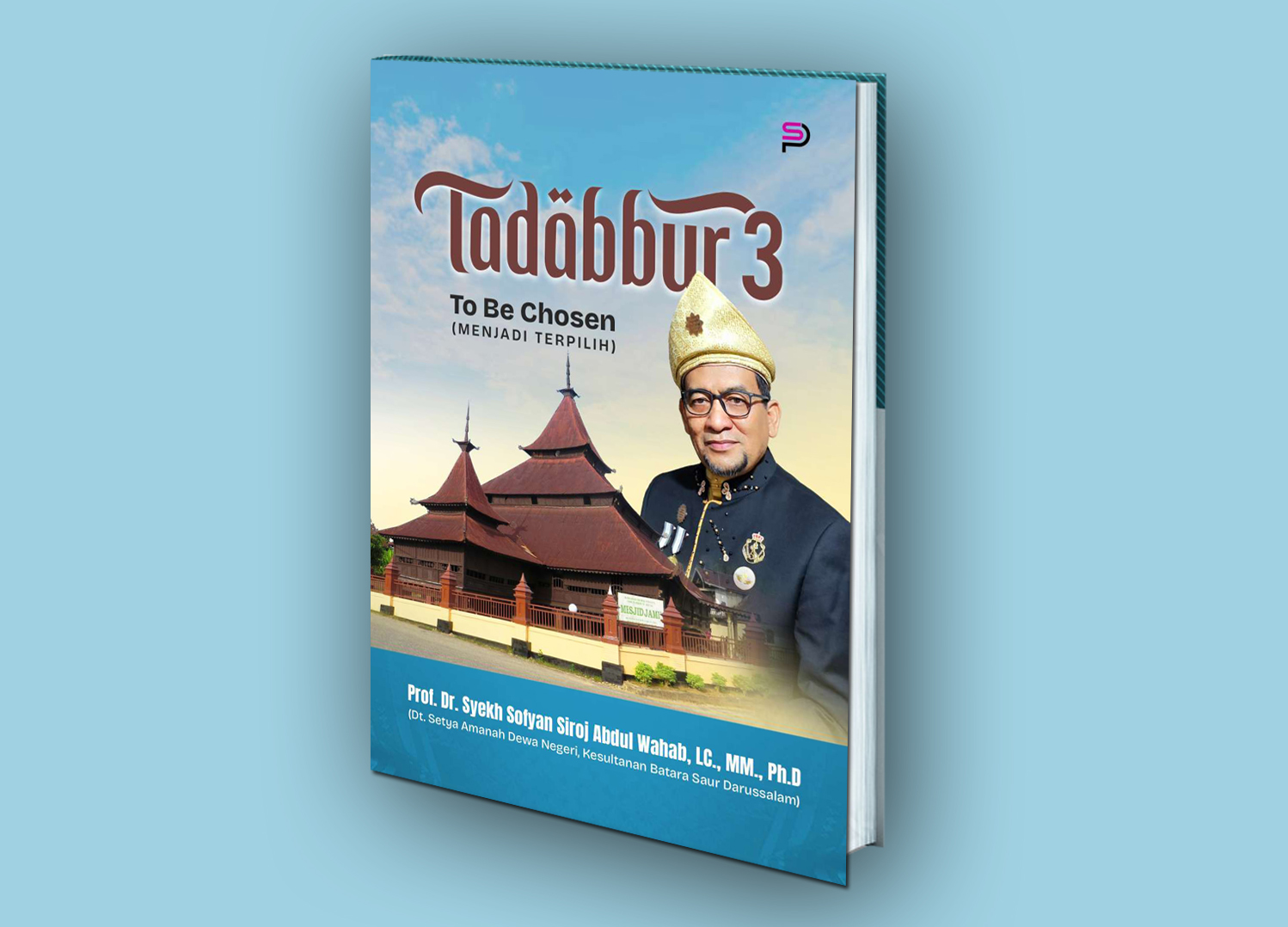TADABBUR 3: To Be Chosen (MENJADI TERPILIH)
