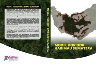 MODEL KORIDOR HARIMAU SUMATERA DI LANSKAP KERUMUTAN