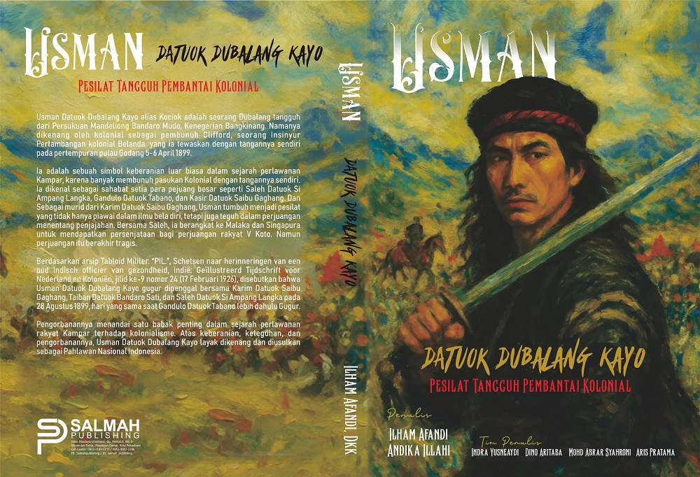 USMAN DATUOK DUBALANG KAYO "Pesilat Tangguh Pembantai Kolonial"