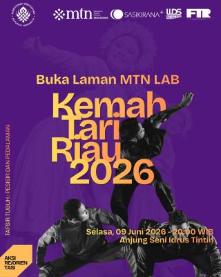 Hadirkan Ruang Belajar Lintas Lanskap Budaya Riau bagi Pelaku Tari Muda Indonesia