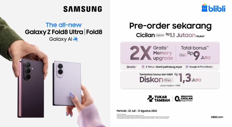 Pre Order Samsung Galaxy Z Fold 8 Ultra di Blibli tanggal 22 Juli-13 Agustus, Cicilan 0%!