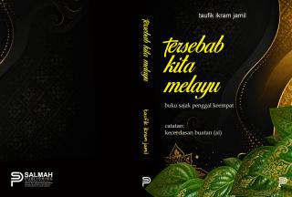 tersebab kita melayu
