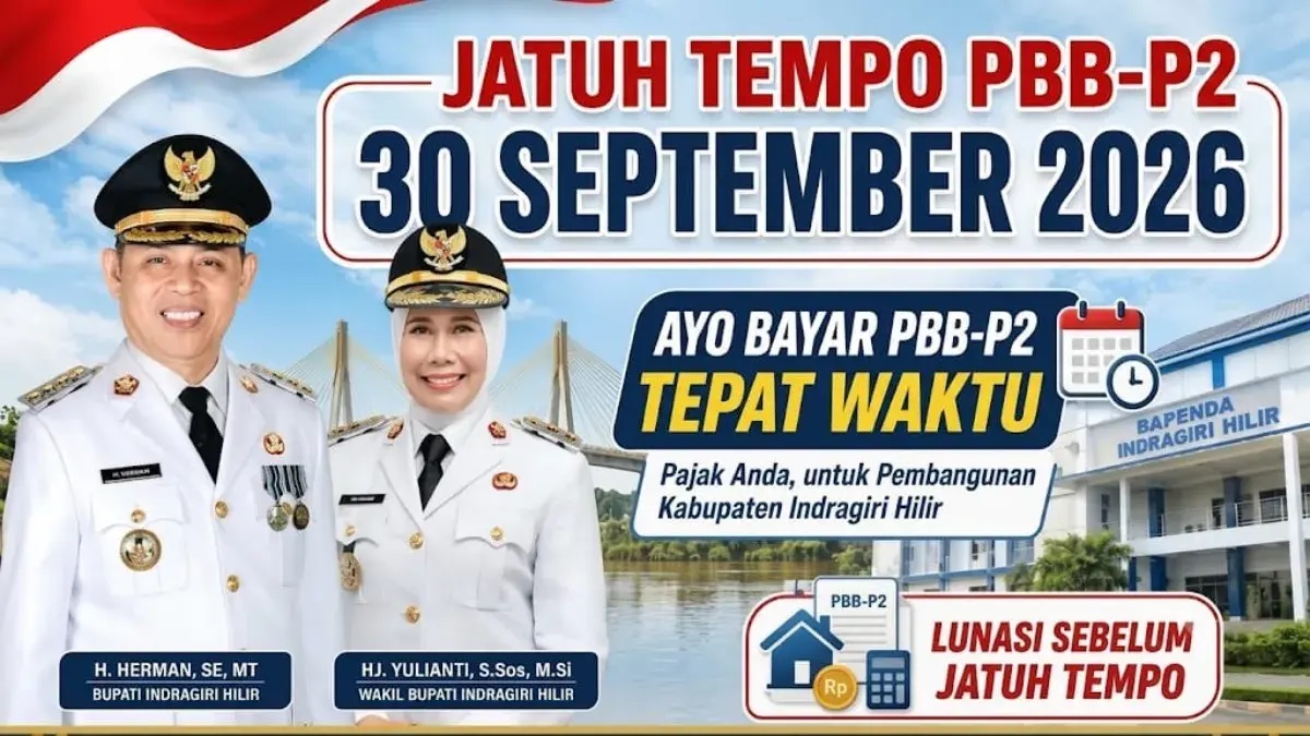 Jatuh Tempo 30 September, Bapenda Inhil Minta Warga Segera Bayar PBB-P2